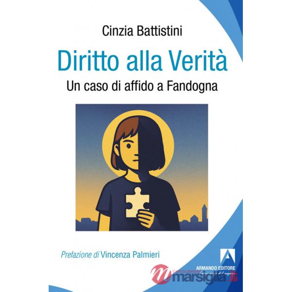 Diritto alla verità. Un caso di affido a Fandogna
