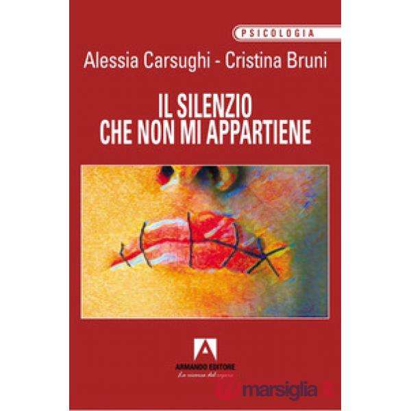 Silenzio che non mi appartiene (Il)