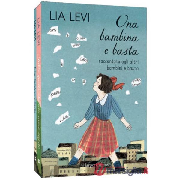Bambina e basta. Raccontata agli altri bambini e basta-Tutto quello che non avevo capito. Una bambina e basta cresce (Una)