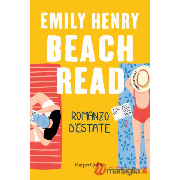 Beach Read. Romanzo d'estate