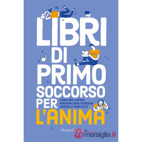 Libri di primo soccorso per l'anima