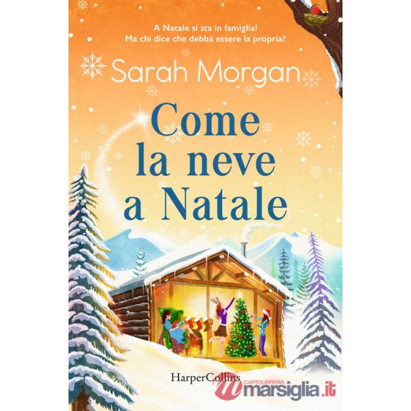 Come la neve a Natale
