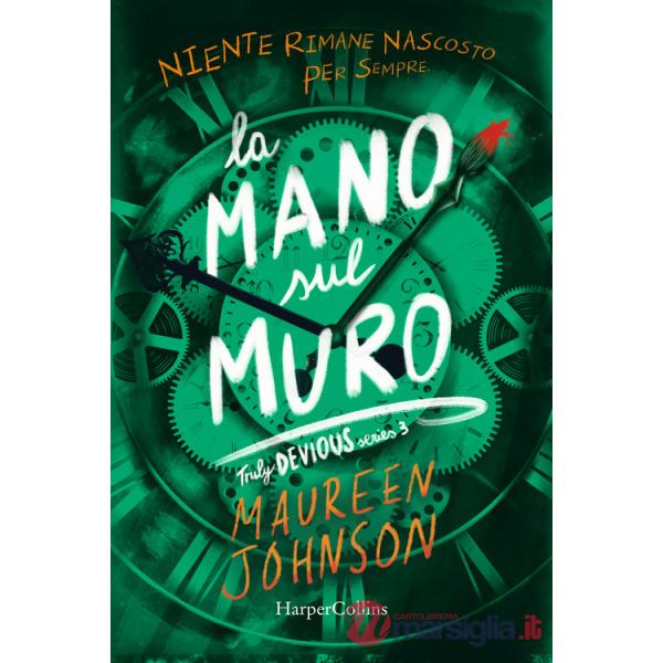Mano sul muro. Truly Devious (La). Vol. 3