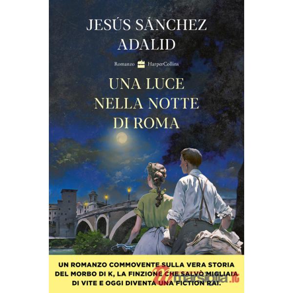 Luce nella notte di Roma (Una)