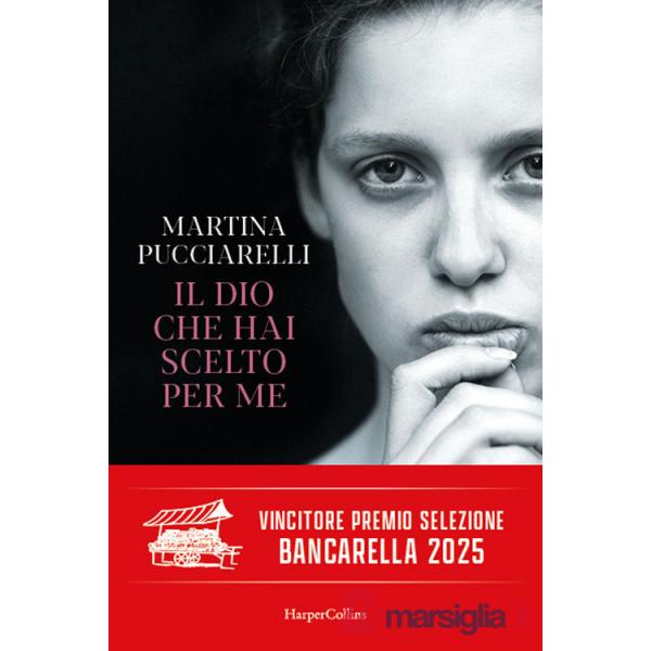 Dio che hai scelto per me (Il)