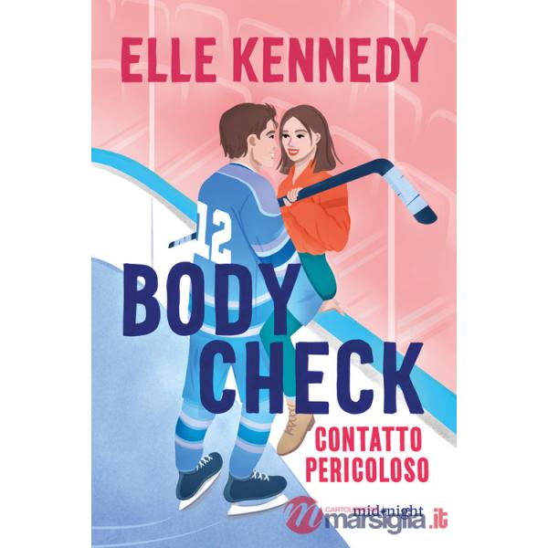 Body check. Contatto pericoloso