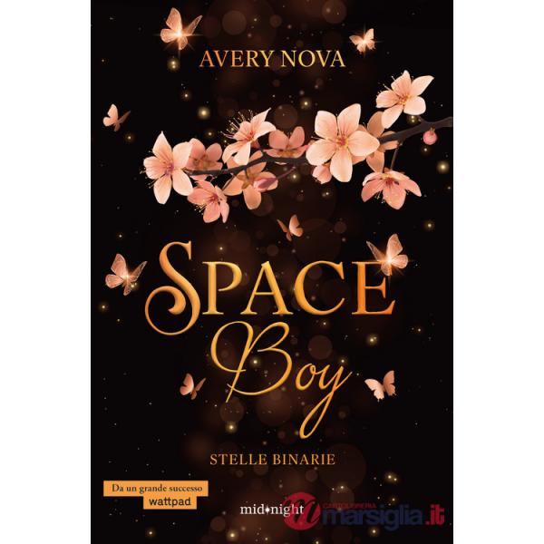 Stelle binarie. Space boy. Vol. 1