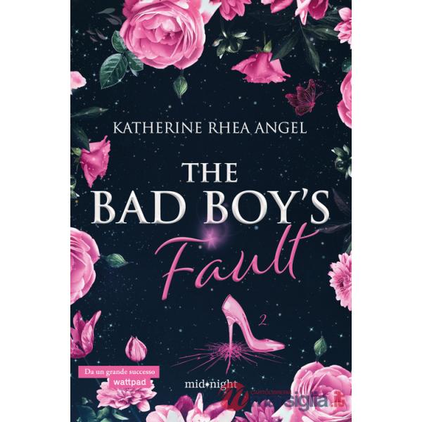 Bad boy's fault (The)