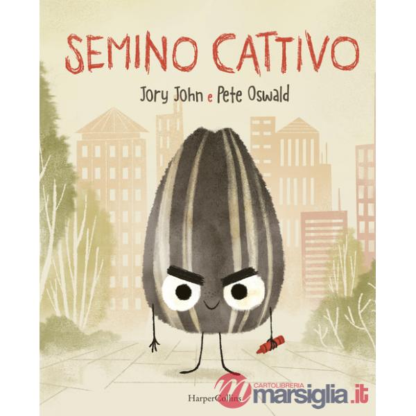 Semino cattivo. Ediz. illustrata