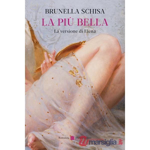Più bella. La versione di Elena (La)