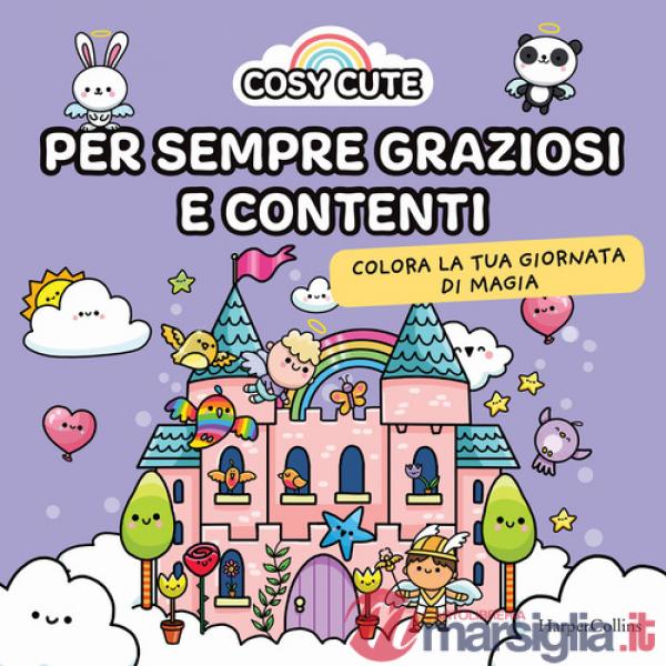 Cosy cute. Per sempre graziosi e contenti