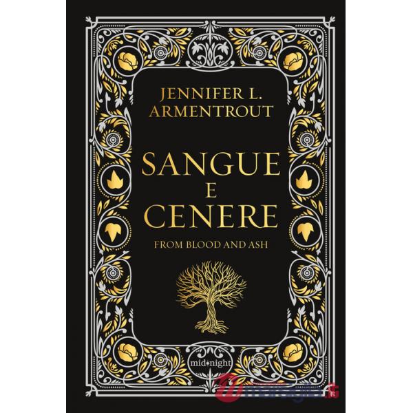 Sangue e cenere. Blood and Ash. Ediz. deluxe. Vol. 1