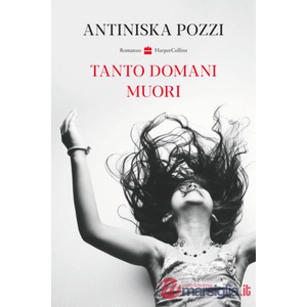 Tanto domani muori