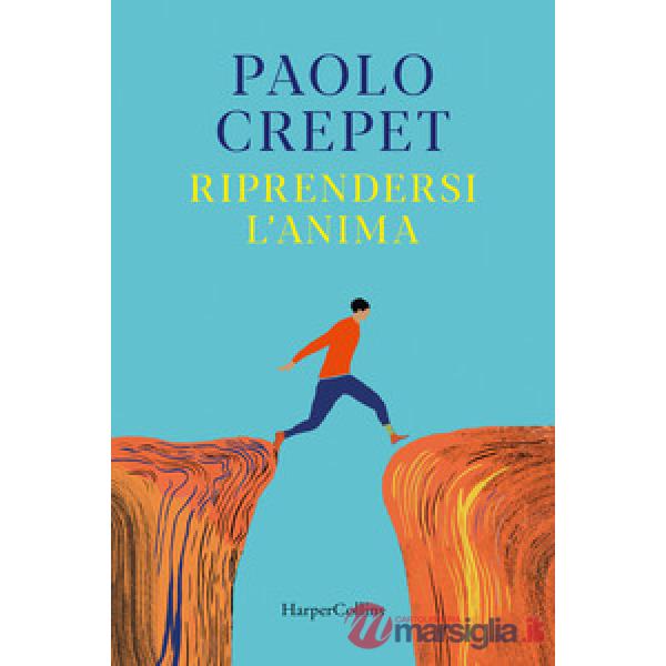 Riprendersi l'anima
