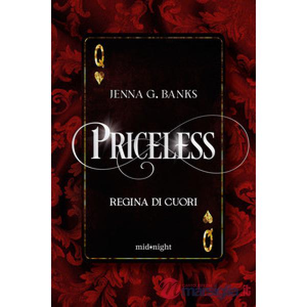 Priceless. Regina di cuori