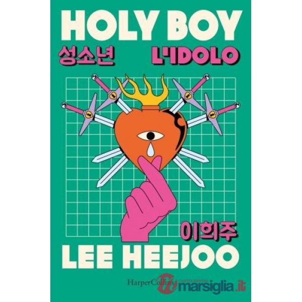 Holy boy. L'idolo