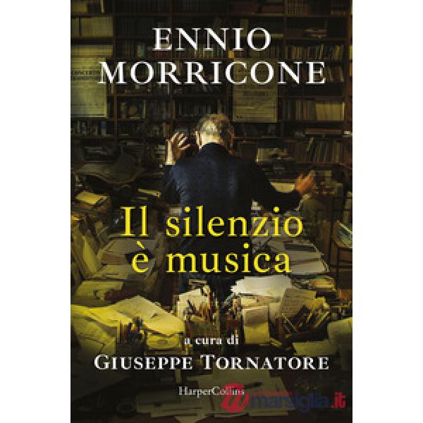 Silenzio è musica (Il)