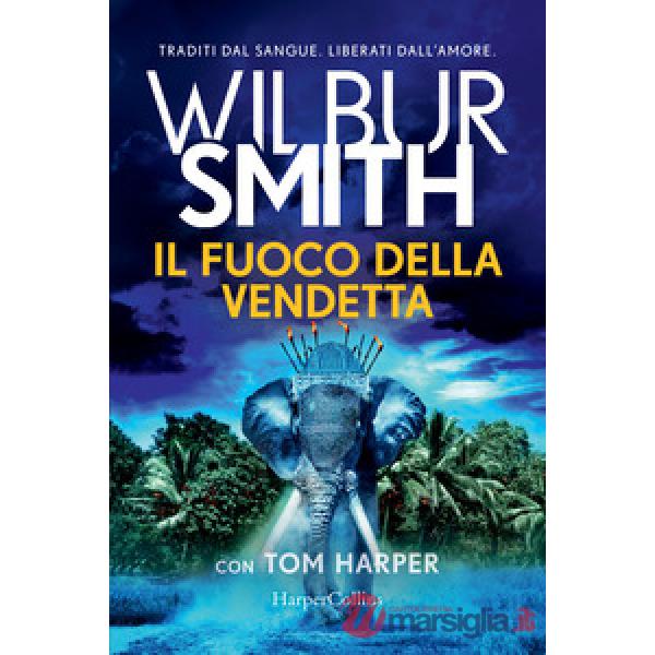 Fuoco della vendetta (Il)