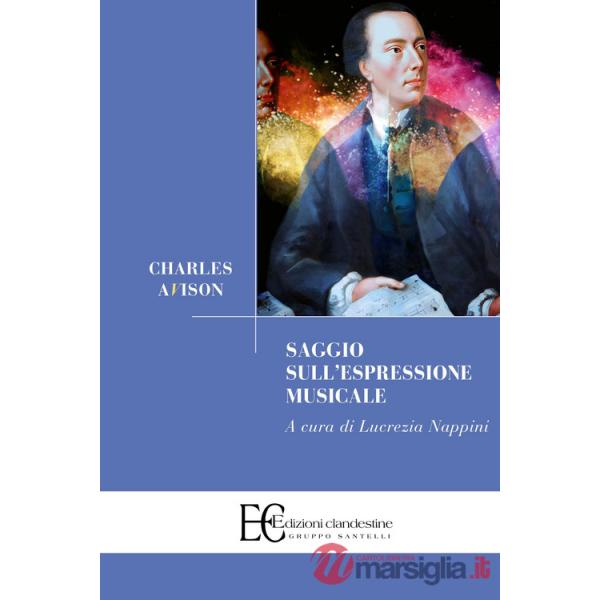 Charles Avison. Saggio sull'espressione musicale