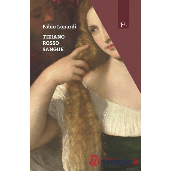 Tiziano rosso sangue