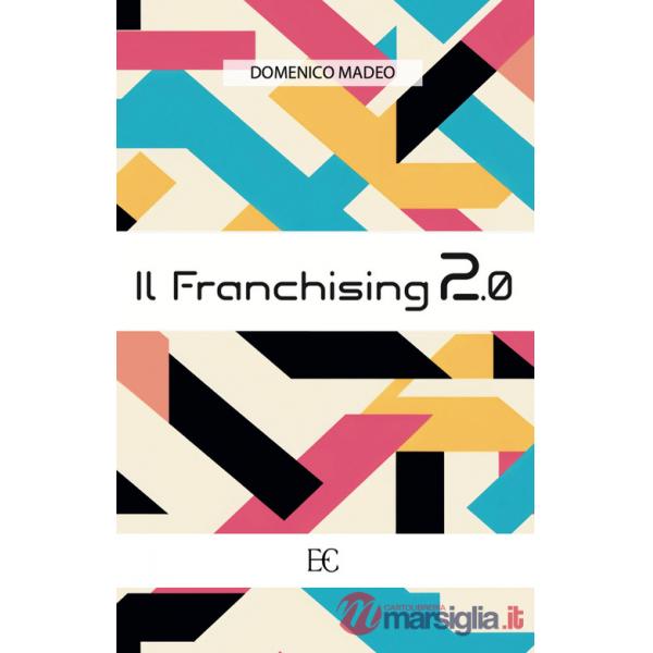 Franchising 2.0 (Il)