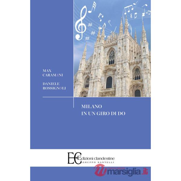 Milano in un giro di do