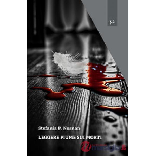 Leggere piume sui morti