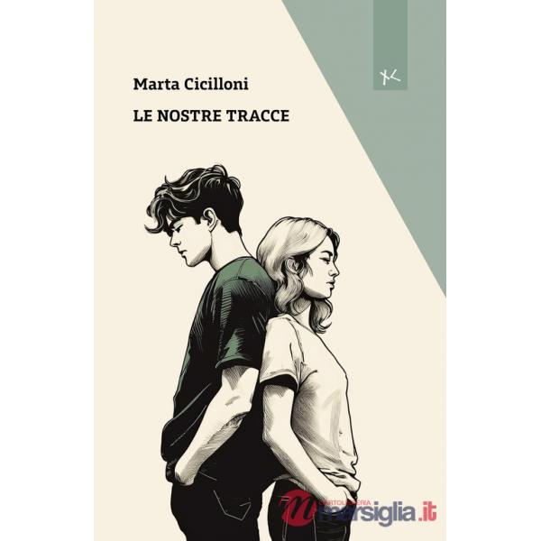 Nostre tracce (Le)