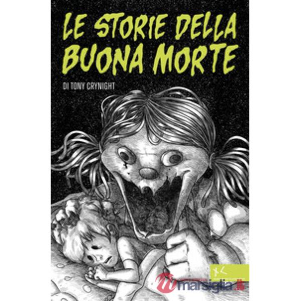 Storie della buona morte (Le)