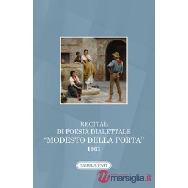 Recital di poesia dialettale. «Modesto Della Porta» 1961