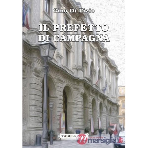 Il prefetto di campagna