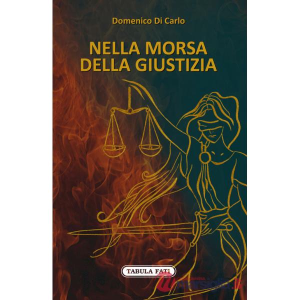 Nella morsa della giustizia
