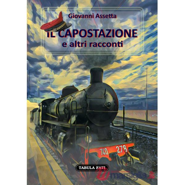 Capostazione e altri racconti (Il)