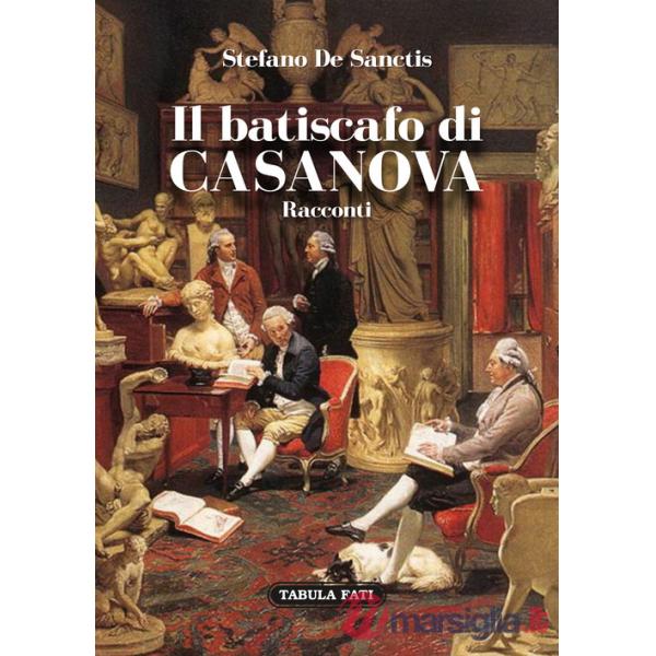 Batiscafo di Casanova (Il)