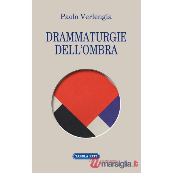 Drammaturgie dell'ombra