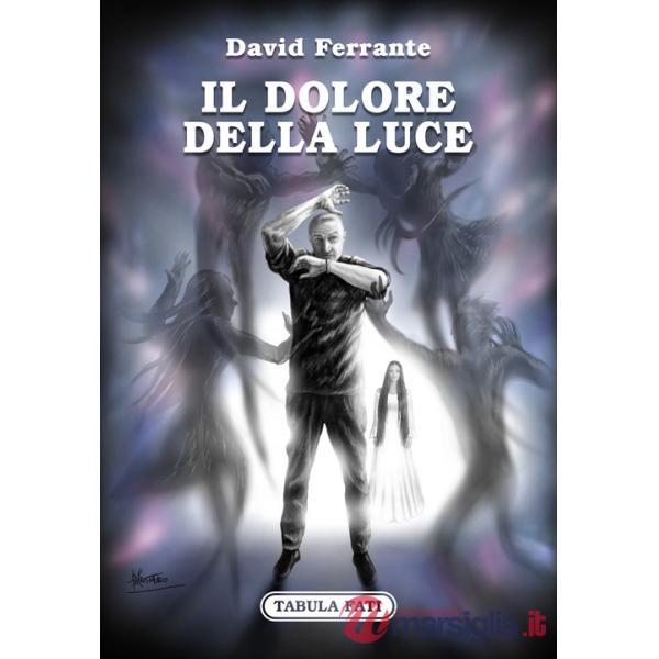 Dolore della luce. Racconti di streghe, fantasmi e di me (Il)