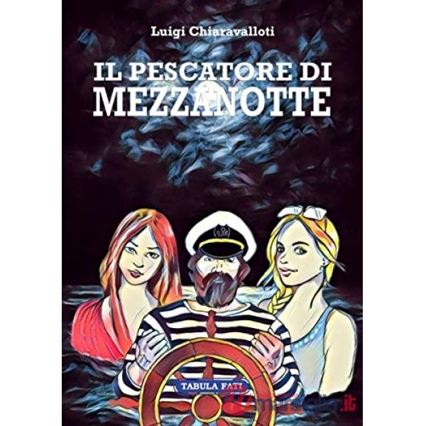 Pescatore di mezzanotte (Il)