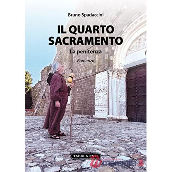 Quarto sacramento. La penitenza (Il)