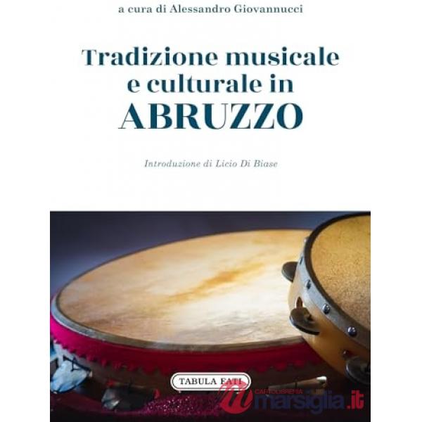 Tradizione musicale e culturale in Abruzzo
