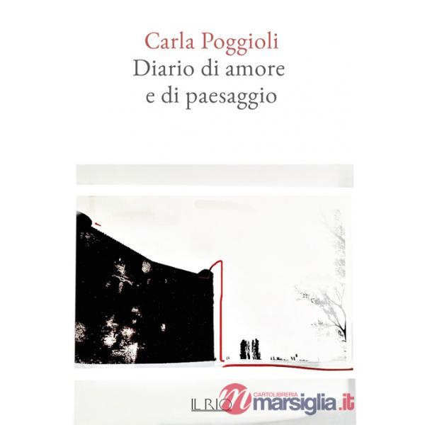 Diario di amore e di paesaggio