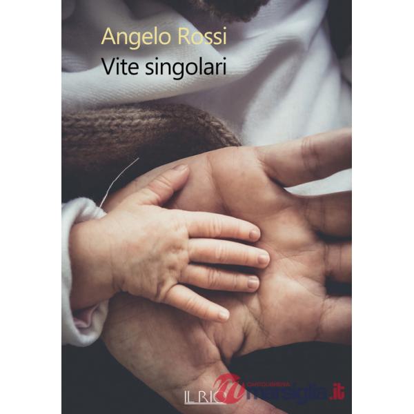 Vite singolari