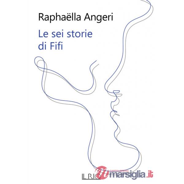 Sei storie di Fifi (Le)