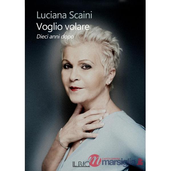 Voglio volare. Dieci anni dopo