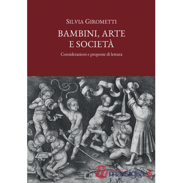 Bambini, arte e società. Considerazioni e proposte di lettura