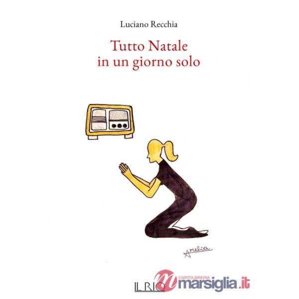 Tutto Natale in un giorno solo