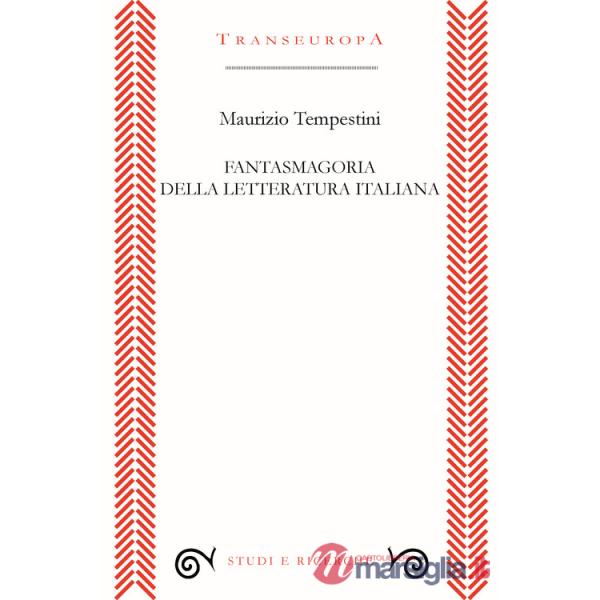 Fantasmagoria della letteratura italiana