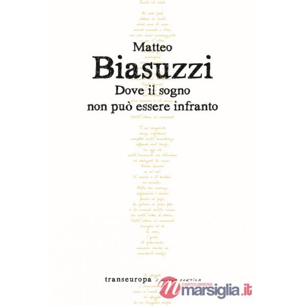 Dove il sogno non può essere infranto