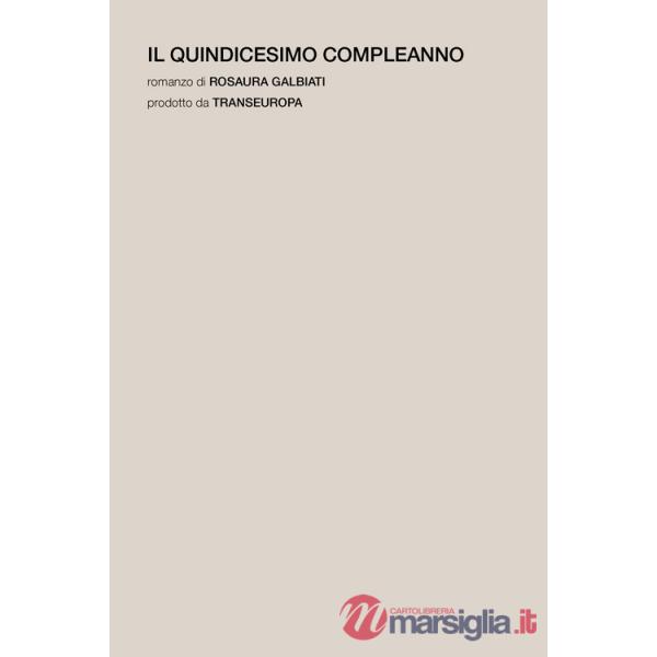 Quindicesimo compleanno (Il)