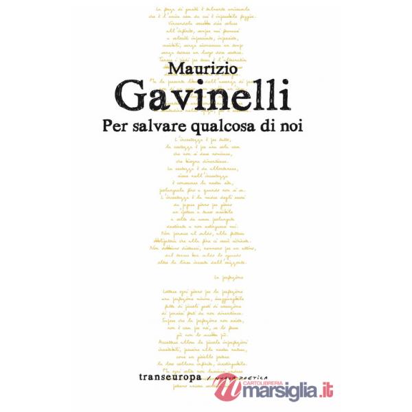 Per salvare qualcosa di noi