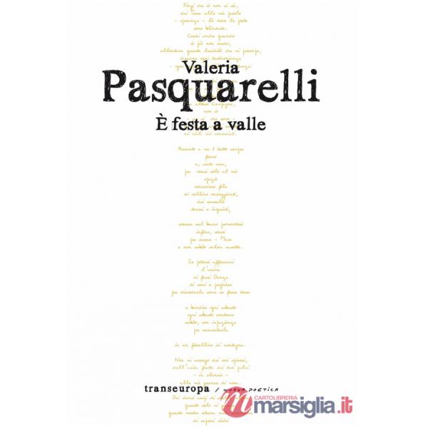 È festa a valle